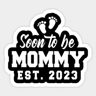 Soon To Be Mommy 2023 Sticker